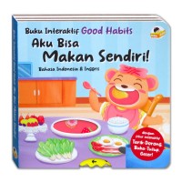 Image of Aku Bisa Makan Sendiri!: Buku Interaktif Good Habits