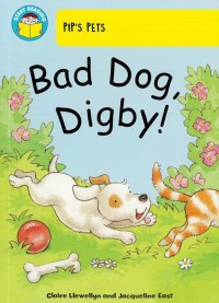Bad Dog, Digby! : Pip's Pets