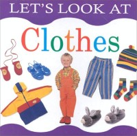 Image of Clothes : Let's Look At