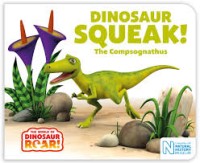 Image of Dinosaur Squeak The Compsognathus