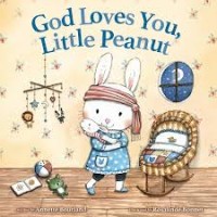Image of God Loves You, Little Peanut