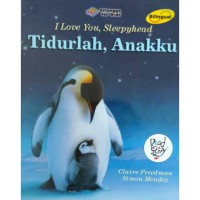 Image of I Love You, Sleepyhead: Tidurlah Anakku