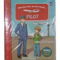 Image of Kalau Besar Nanti, Aku Ingin Menjadi Pilot