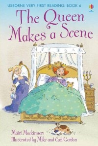 Image of The Queen Makes a Scene: Usborne Very First Reading: Book 6