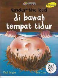 Image of Under The Bed: Di Bawah Tempat Tidur